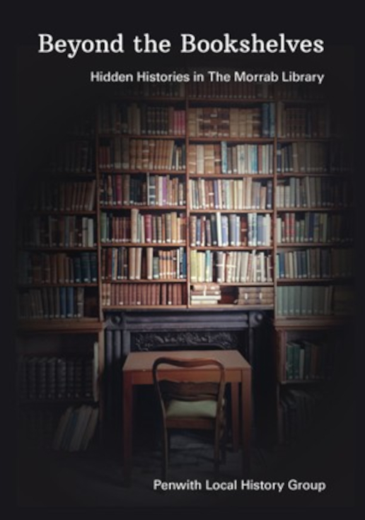 Beyond the Bookshelves. A Publication by the Penwith Local History Group
