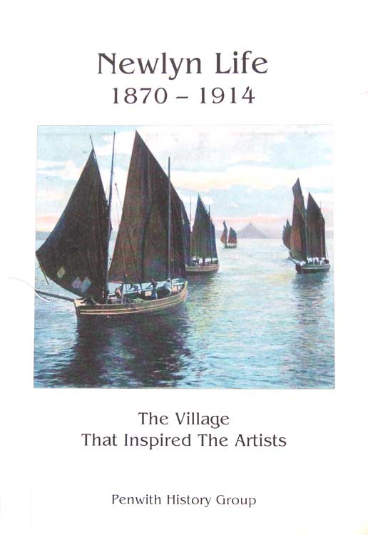 Newlyn Life 1870 - 1914: The village that inspired the Artists